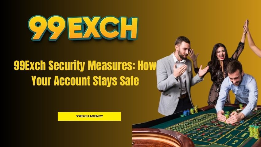 Read more about the article 99Exch Security Measures: How Your Account Stays Safe