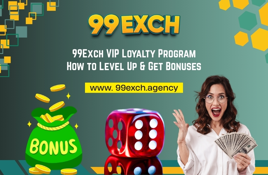 Read more about the article 99Exch VIP Loyalty Program: How to Level Up & Get Bonuses